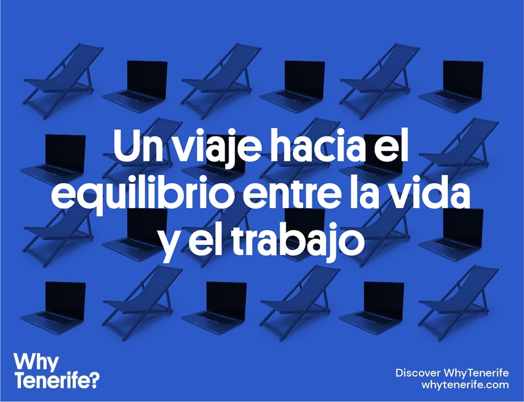 Remotefulness, el equilibrio entre la vida y el trabajo desde Tenerife