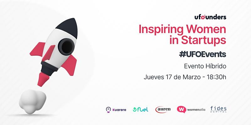 ‘Inspiring Women in startups’: un encuentro para inspirarse en emprendedoras de éxito