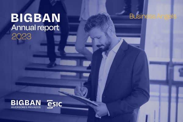 Bigban Annual Report sobre la inversión de los business angels en España