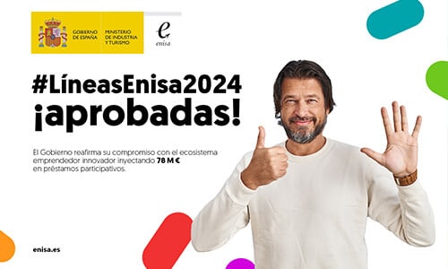 ENISA, 78 M€ en dos nuevas líneas de préstamos participativos