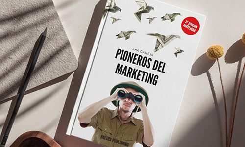 El libro pioneros del marketing de Ana Calleja