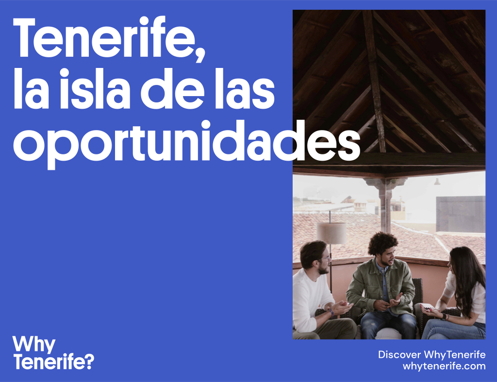 ¿Por qué Tenerife es la isla ideal para establecer tu empresa?